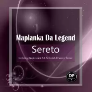 Maplanka DaLegend - Sereto (Scotch D’amico Jungle Mix)